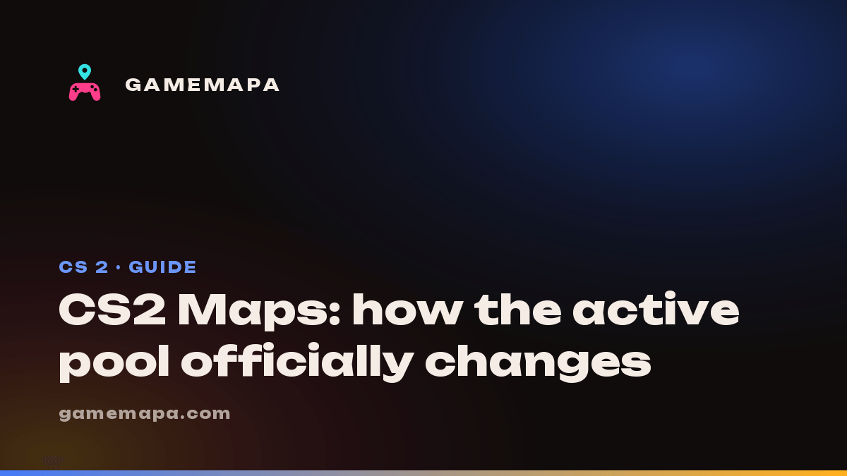 CS2 Maps: how the active pool officially changes