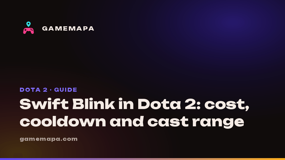 Swift Blink in Dota 2: cost, cooldown and cast range