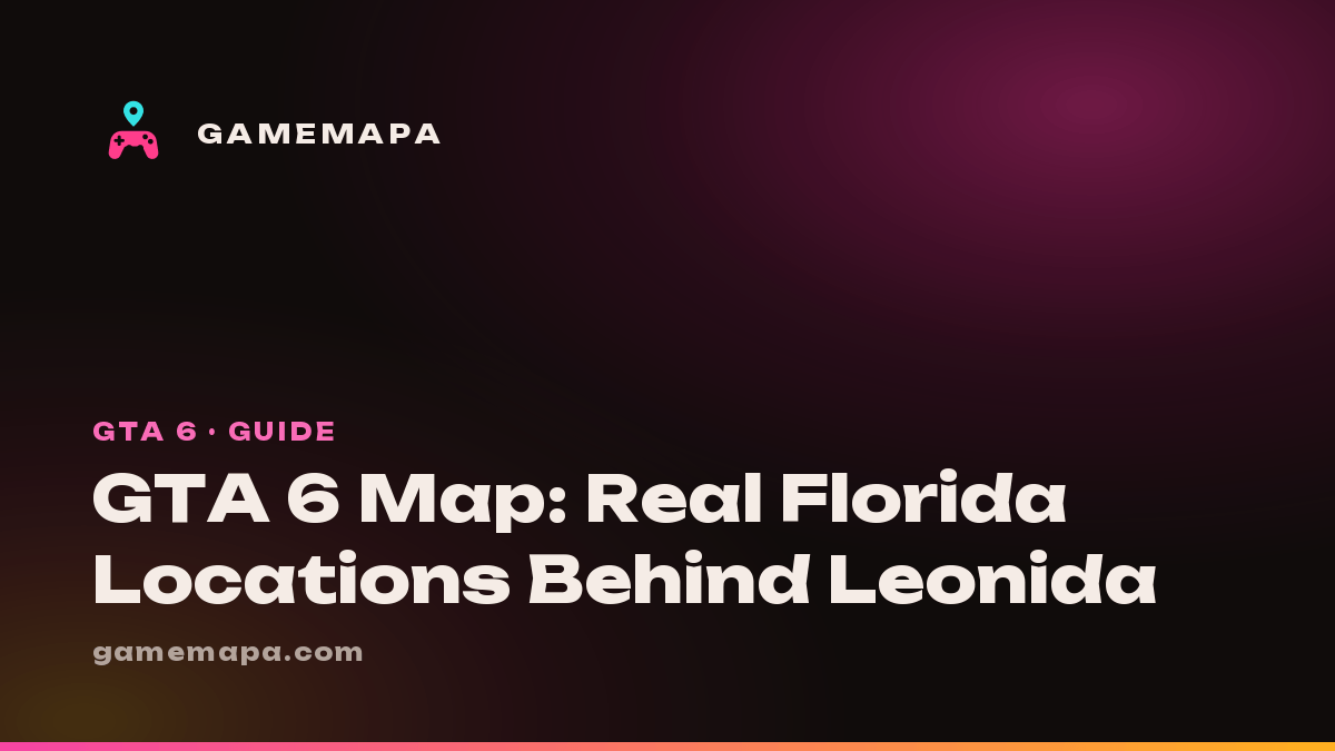 GTA 6 Map: Real Florida Locations Behind Leonida
