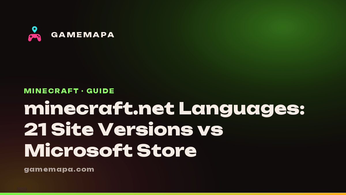 minecraft.net Languages: 21 Site Versions vs Microsoft Store