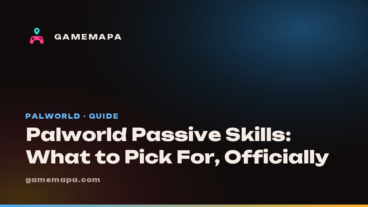 Palworld Passive Skills: What to Pick For, Officially