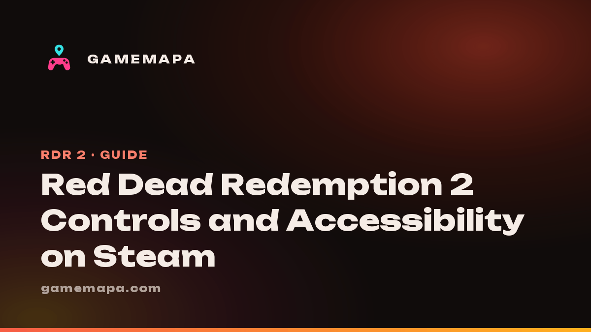 Red Dead Redemption 2 Controls and Accessibility on Steam