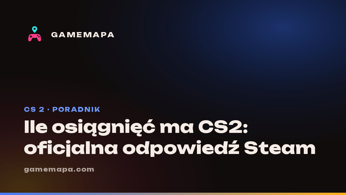 Ile osiągnięć ma CS2: oficjalna odpowiedź Steam