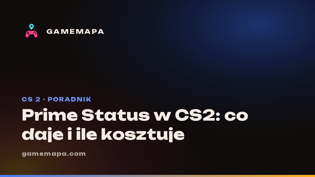 Prime Status w CS2: co daje i ile kosztuje